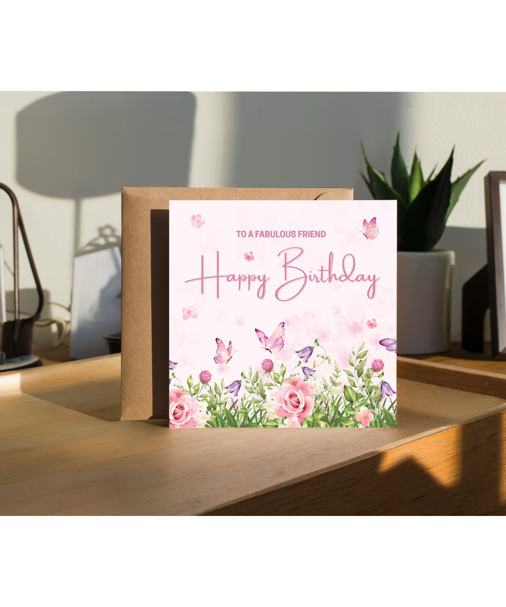 To a fabulous friend, Happy birthday