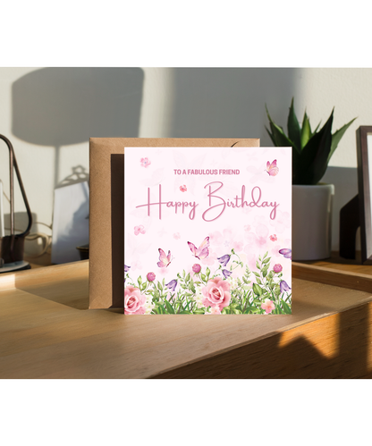To a fabulous friend, Happy birthday