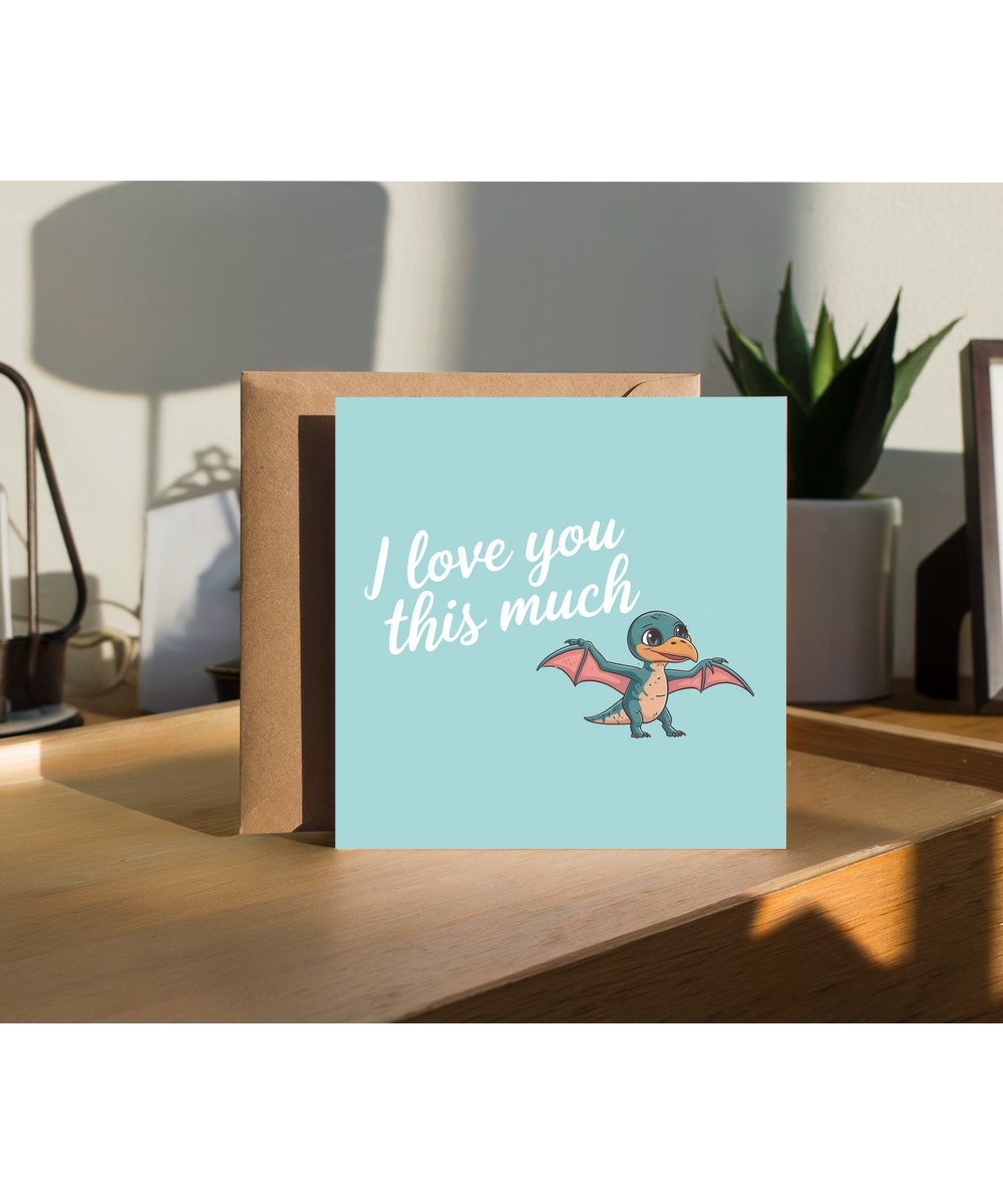 Valentines Day Card I Love you this much dinosaur pastel green