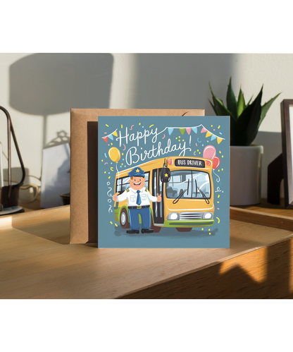 Happy Birthday Card for a Wonderful Bus Driver