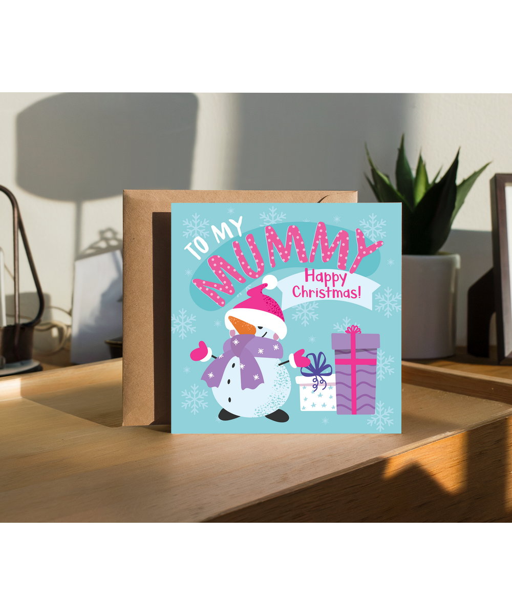 Childrens Christmas Card Happy Christmas to My Mummy from Cuddly Snowman