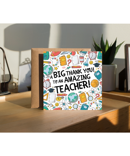 Teacher Thank You Card A Big Thank You to an Amazing Teacher School Icons