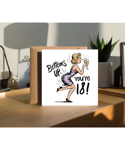 Funny 18th Birthday Card for Her Bottoms Up Youre Eighteen and Fabulous