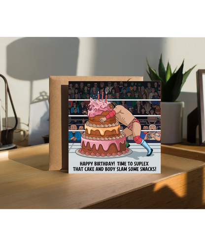Happy Birthday Card Wrestling Fan suplex that cake