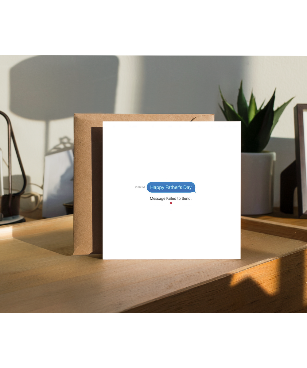 Fathers day message failed to send