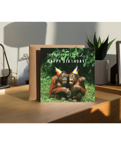 Happy Birthday, To the very best Dad orangutan
