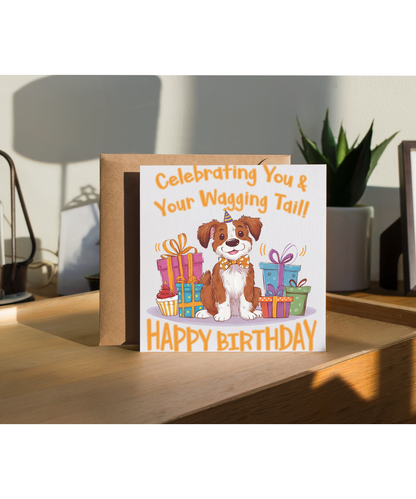 Celebrating You and Your Wagging Tail