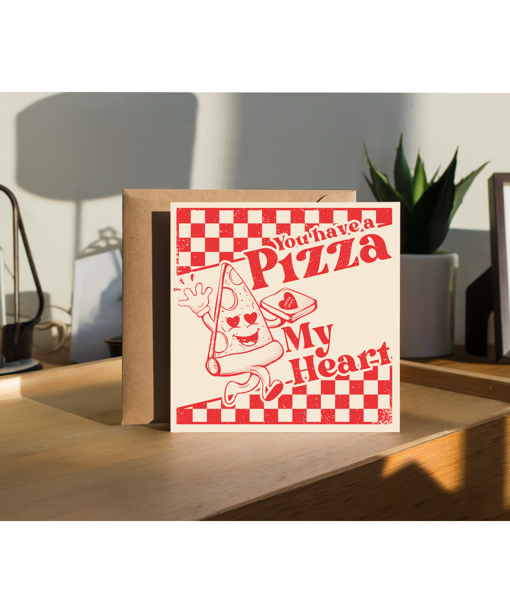 You have a pizza my heart, retro valentine's day anniversary