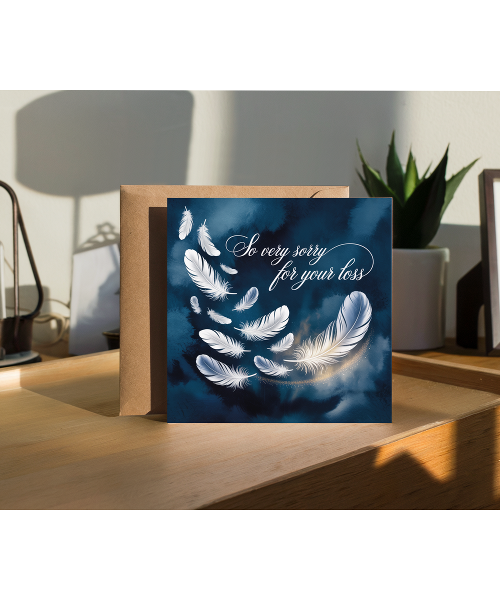 So Very Sorry For Your Loss Sympathy Card with Feathers