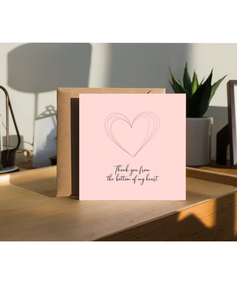 Thank You from the Bottom of My Heart Card
