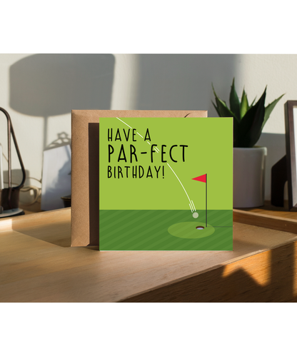 Birthday Card Have a Par-fect Birthday Golf Pun