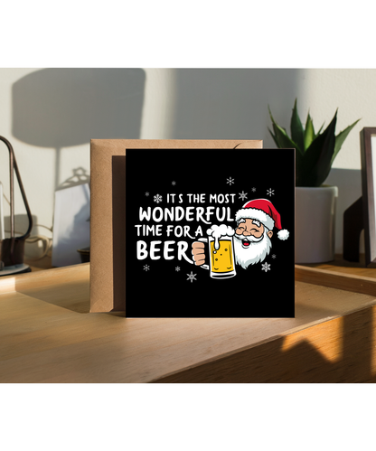 Funny Christmas Card for Dad The Most Wonderful Time for a Beer