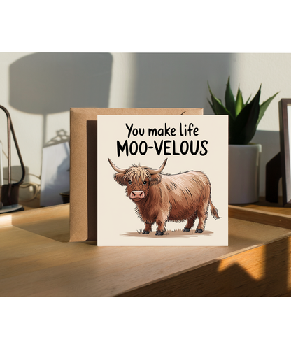 You Make Life Moo-velous highland cow Pastel