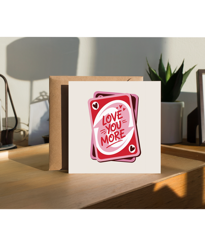love you more reverse game card