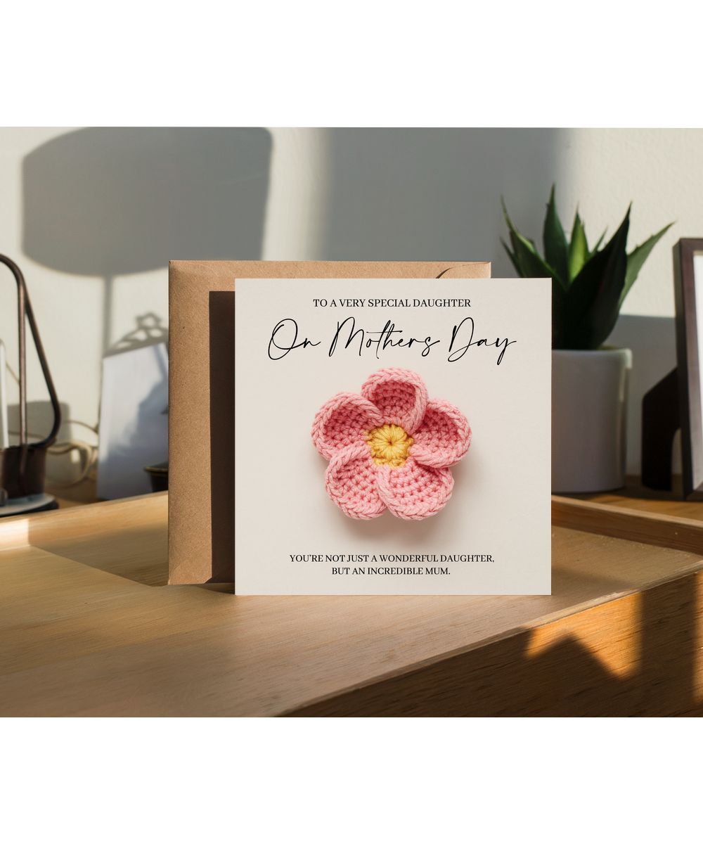 Happy Mothers Day Daughter crocheted flower