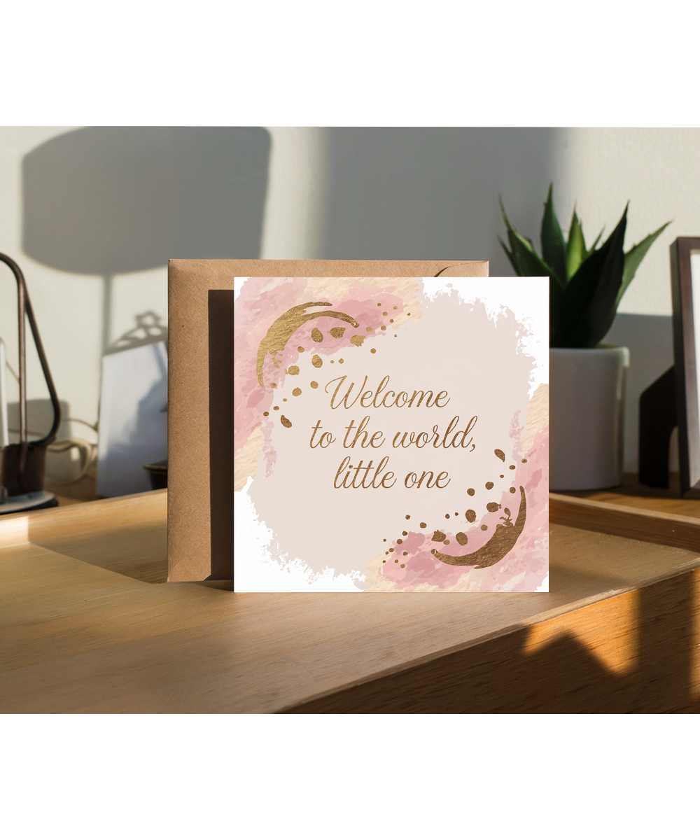 Welcome to the World Little One New Baby Card