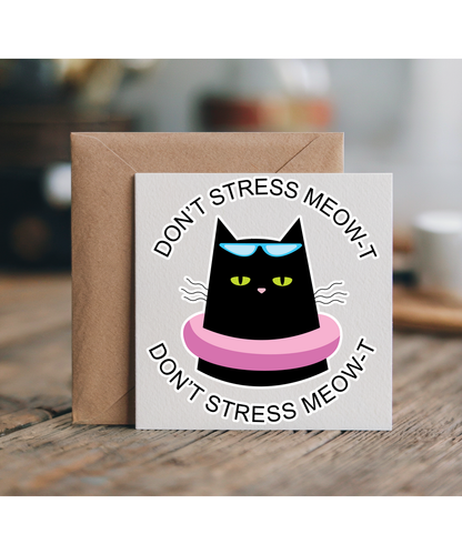 Don't stress meow-t