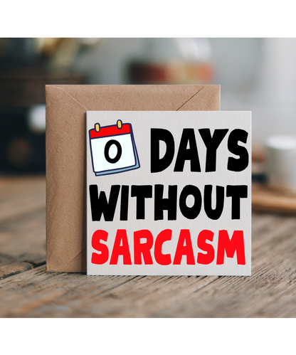 Zero Days of Sarcasm