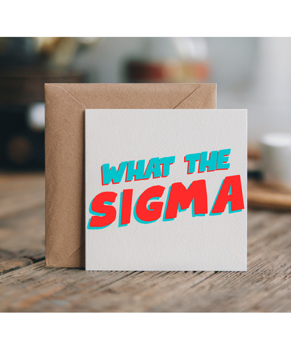 What the sigma