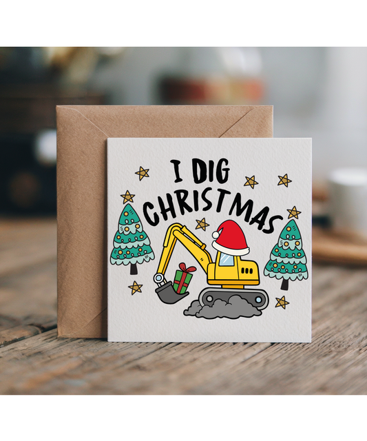Boys Christmas Digger Design I Dig Christmas