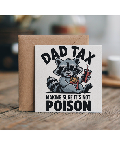Dad tax, making sure it's not poison