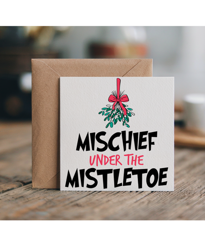 Fun Cheeky Christmas for Him and Her Mischief Under the Mistletoe
