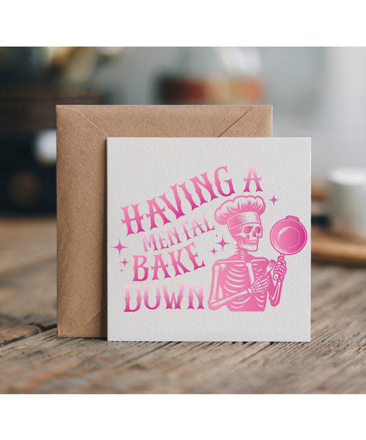 Having a Mental Bake Down for Daughter Sister Friend Baking Hobbies