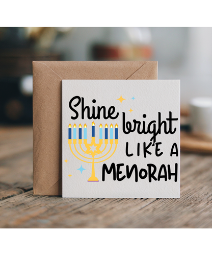 Shine bright like a Menorah