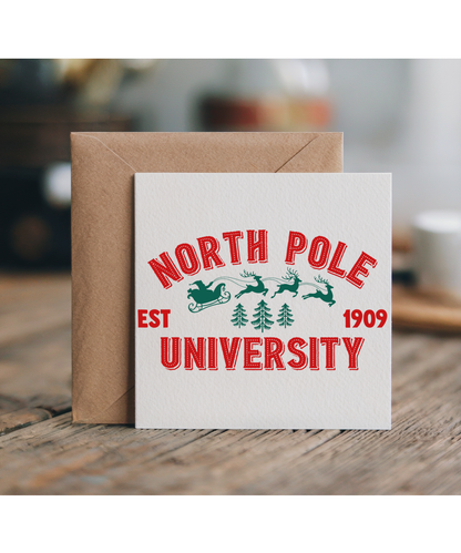 North Pole University Established 1909 with Santa Sleigh and Forest