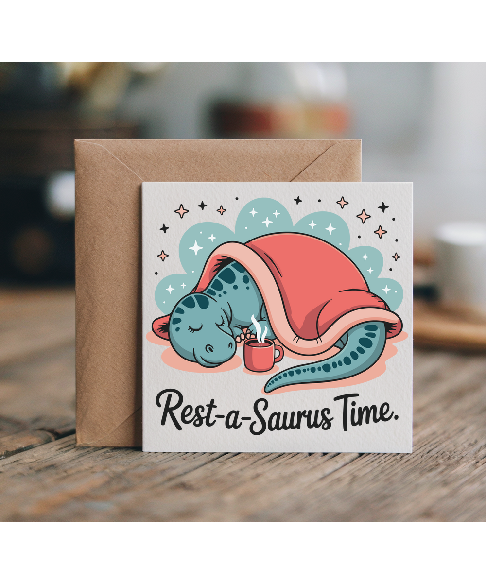 Rest-a-Saurus time