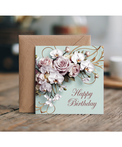 Happy Birthday Card for Woman Her delecate Orchids Roses
