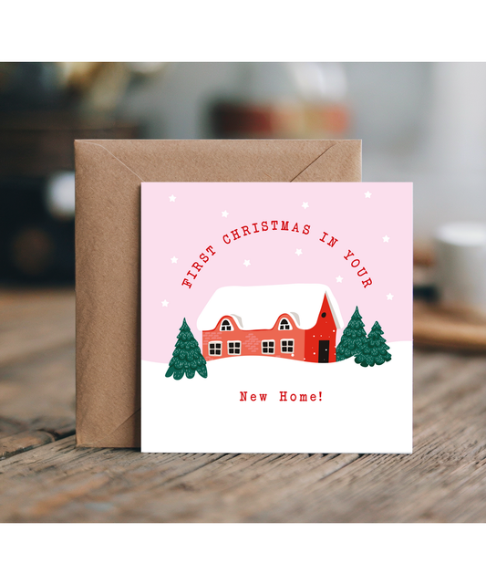 Moving House Christmas Card First Christmas in Your New Home