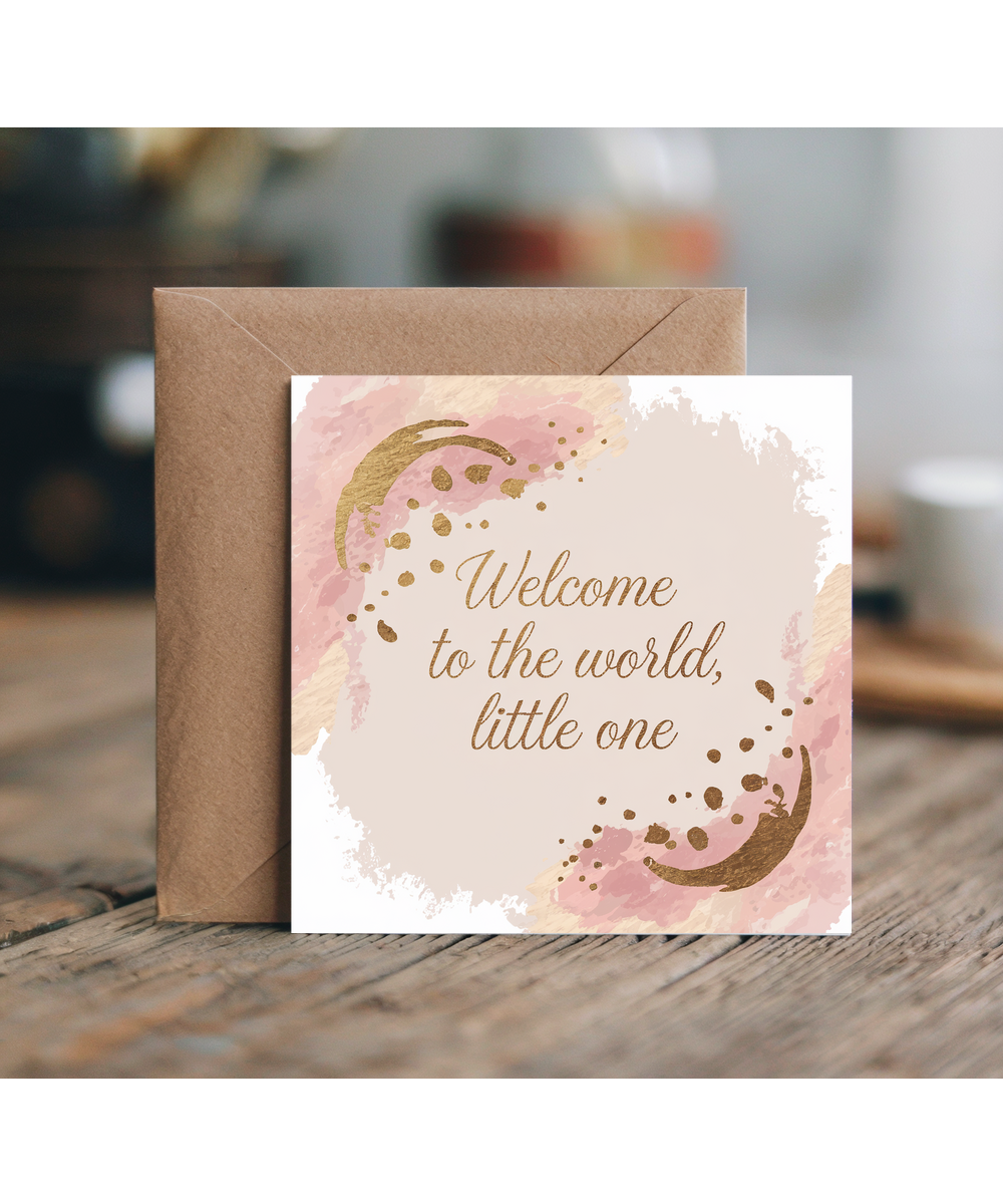 Welcome to the World Little One New Baby Card