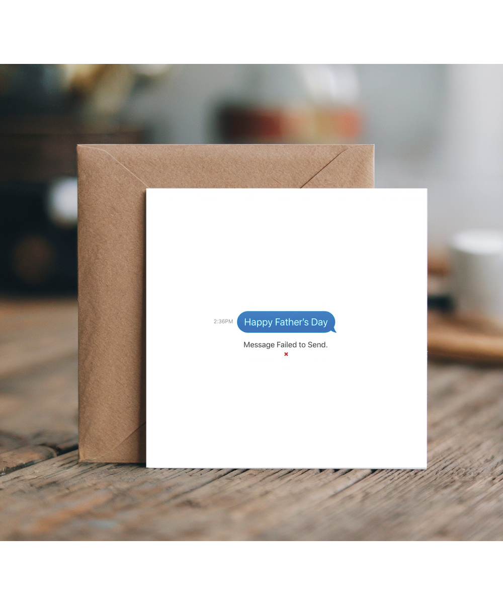 Fathers day message failed to send