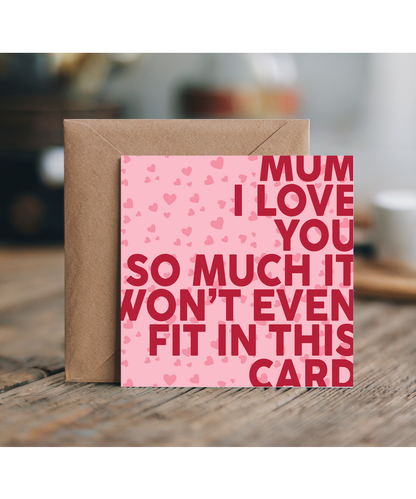 Mothers day i love you so much