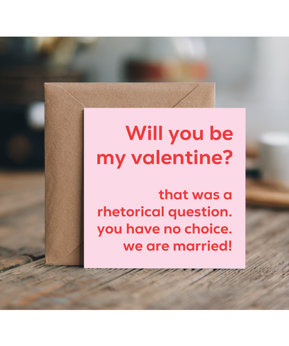 Will you be my valentine