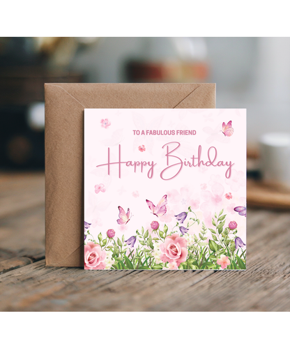 To a fabulous friend, Happy birthday