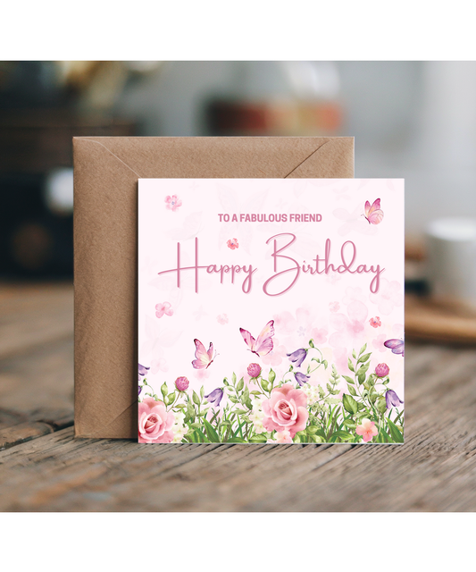 To a fabulous friend, Happy birthday