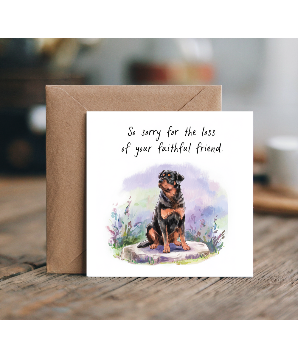 Sympathy Card for the Loss of a Pet Dog Faithful Friend Rottweiler