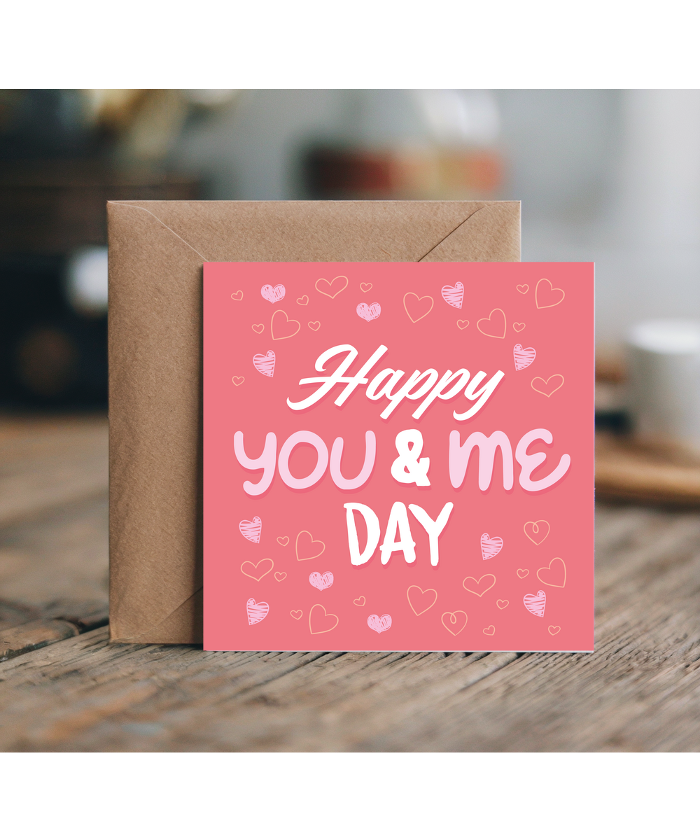 Anniversary Valentines Galentines Girly Day Card Happy Me and You Day