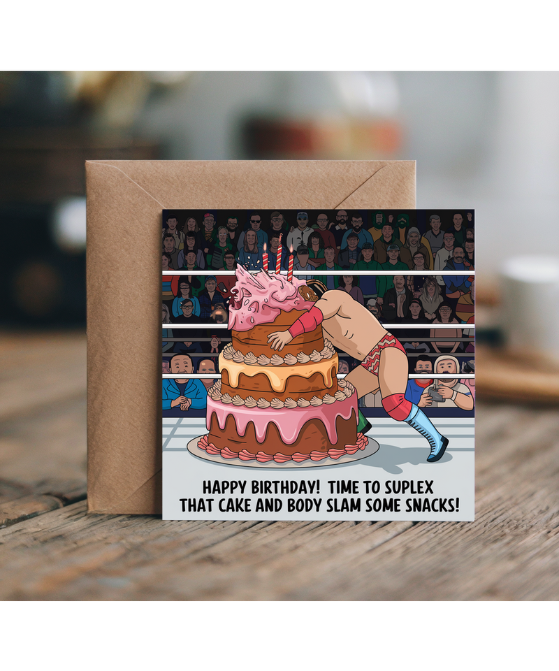 Happy Birthday Card Wrestling Fan suplex that cake