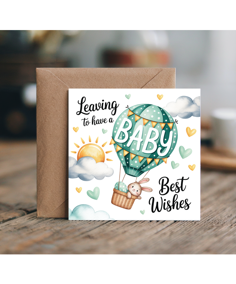 leaving to have a baby, best wishes