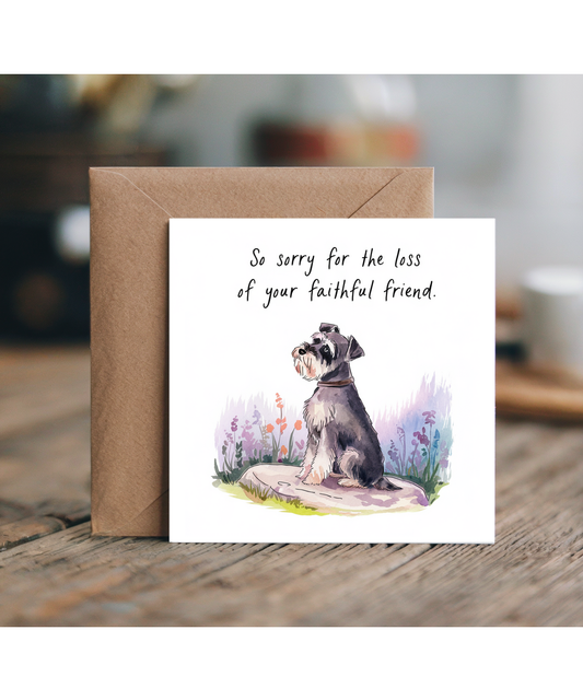 Sympathy Card for the Loss of a Pet Dog Faithful Friend Miniature Schnauzer