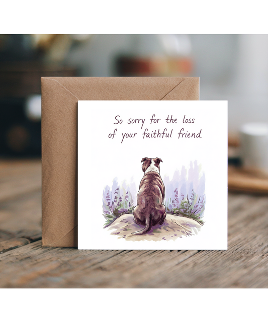 Sympathy Card for the Loss of a Pet Dog Faithful Friend Staffordshire Bull Terrier