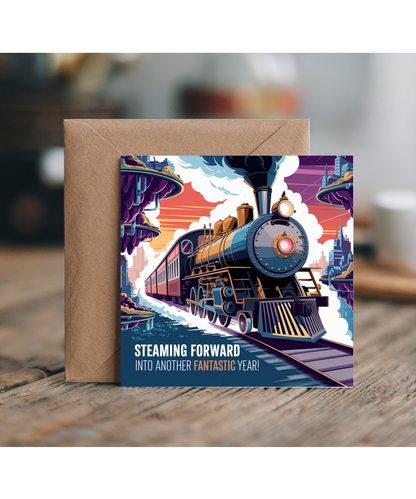 Birthday Card Train spotter Steaming Forward into Another Fantastic Year
