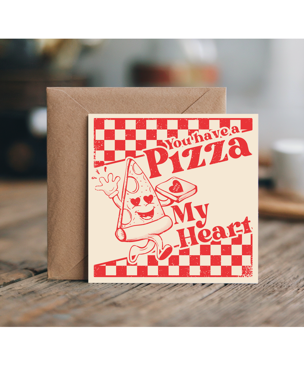 You have a pizza my heart, retro valentine's day anniversary