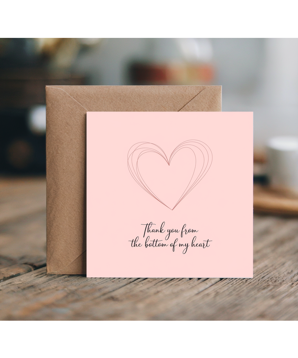 Thank You from the Bottom of My Heart Card
