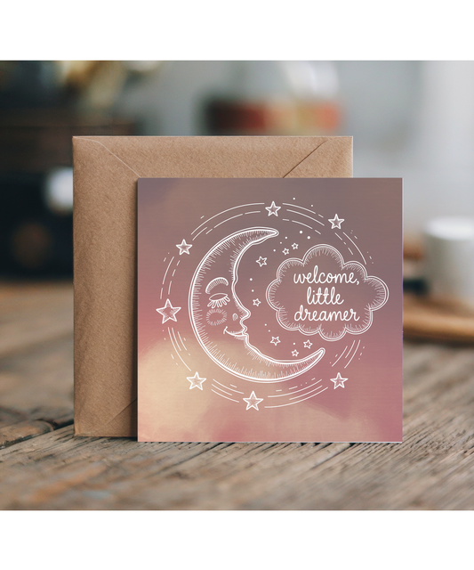 New Baby Card Welcome, Little Dreamer for boy or girl moon and stars