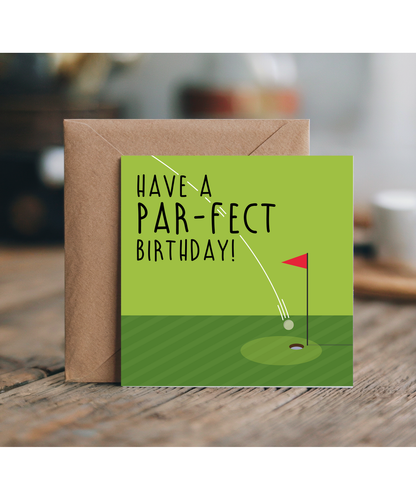Birthday Card Have a Par-fect Birthday Golf Pun