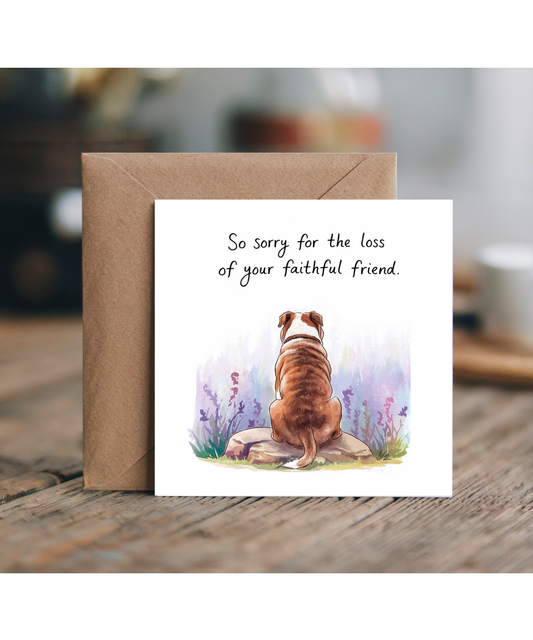 Sympathy Card for the Loss of a Pet Dog Faithful Friend Bulldog